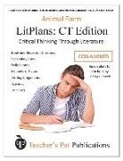 Mary B. Collins - Litplan CT Edition: Animal Farm
