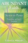 Gloria Sloan - Abundant Faith