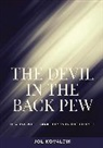 Joe Kovalcik, Thomas Nelson - The Devil in the Back Pew
