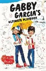 Iva-Marie Palmer, Palmer Iva-Marie, Marta Kissi - Gabby Garcia's Ultimate Playbook #3: Sidelined