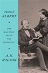 A. N. Wilson, A.N. Wilson - Prince Albert