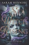 Sarah Henning - Sea Witch Rising