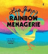Linda Jackson,  Jackson Linda - Linda Jacksons Rainbow Menagerie