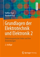 Reinhold Paul, Reinhold (Prof Paul, Steffen Paul, Steffen (Prof. Dr.-Ing Paul, Steffen (Prof. Dr.-Ing) Paul - Grundlagen der Elektrotechnik und Elektronik. Bd.2