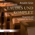 Grün Anselm, Grün Anselm - Laudes und Komplet, 2 Audio-CDs (Audiolibro)