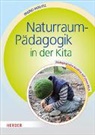 Ingrid Miklitz - Naturraum-Pädagogik in der Kita
