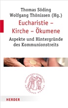 Thoma Söding, Thomas Söding, Thönissen, Thönissen, Wolfgang Thönissen - Eucharistie - Kirche - Ökumene