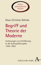Klaus Christian Köhnke, Jör Bohr, Jörn Bohr - Begriff und Theorie der Moderne