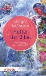 Margot Käßmann - Mütter der Bibel