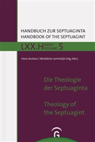 Han Ausloos, Hans Ausloos, LEMMELIJN, Lemmelijn, Bénédicte Lemmelijn - Handbuch zur Septuaginta - 5: Die Theologie der Septuaginta / The Theology of the Septuagint