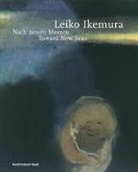 Leiko Ikemura, Anit Haldemann, Anita Haldemann - Leiko Ikemura