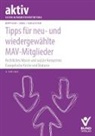Herber Deppisch, Herbert Deppisch, Rober Jung, Robert Jung, Erhard Schleitzer - Tipps für neu- und wiedergewählte MAV-Mitglieder