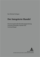 Kai-Michael Schaper - Der Integrierte Handel