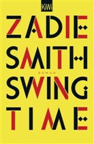 Zadie Smith, Tanja Handels - Swing Time
