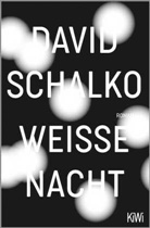David Schalko - Weiße Nacht