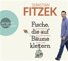 Sebastian Fitzek, Sebastian Fitzek - Fische, die auf Bäume klettern, 4 Audio-CD (Hörbuch)