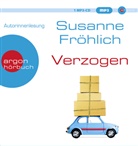 Susanne Fröhlich, Susanne Fröhlich - Verzogen, 1 Audio-CD, 1 MP3 (Livre audio)