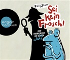 Kai Lüftner, Benno Fürmann - Sei kein Frosch!, 3 Audio-CDs (Audio book)
