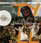Daniel Kehlmann, Ulrich Noethen - Tyll, 2 Audio-CD, 2 MP3 (Audio book)