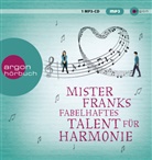 Rachel Joyce, Christian Baumann - Mister Franks fabelhaftes Talent für Harmonie, 1 Audio-CD, 1 MP3 (Hörbuch)