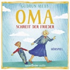 Gudrun Mebs, Christiane Blumhoff, Peter Matic, Martin Werres - Oma! schreit der Frieder, 1 Audio-CD (Hörbuch)