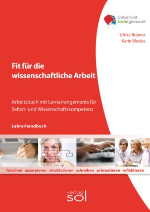 Karin Blesius, Ulrike Brämer - Lehrerhandbuch Fit für die wissenschaftliche Arbeit