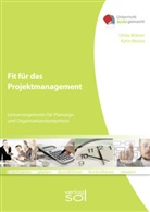 Karin Blesius, Ulrik Brämer, Ulrike Brämer - Fit für das Projektmanagement