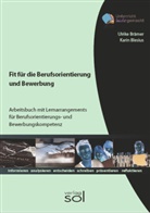 Kari Blesius, Karin Blesius, Ulrike Brämer - Fit für die Berufsorientierung und Bewerbung 143