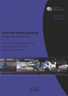 Kari Blesius, Karin Blesius, Ulrike Brämer - Fit für die Textverarbeitung - Berufsfelder: Wirtschaft und Verwaltung (mit Tastaturschulung)