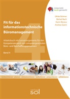 Bärbe Bach, Bärbel Bach, Kari Blesius, Karin Blesius, Ulrike Brämer, Ulrike u a Brämer... - Fit für das informationstechnische Büromanagement. Bd.4