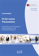 Kari Blesius, Karin Blesius, Ulrike Brämer - Fit für meine Präsentation