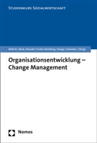 Reinhild Beck, Reinhilde Beck, Paul Brandl, Paul u a Brandl, Karsten Funke-Steinberg, Urs Kaegi... - Organisationsentwicklung - Change Management