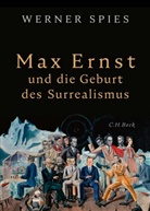 Werner Spies - Max Ernst