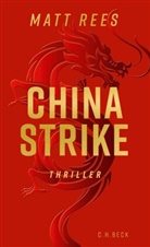 Matt Rees, Matt Beynon Rees - China Strike