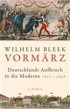 Wilhelm Bleek - Vormärz