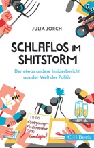 Julia Jorch, Carolina Búzio - Schlaflos im Shitstorm