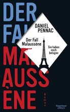 Daniel Pennac, Eveline Passet - Der Fall Malaussène - sie haben mich belogen