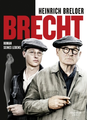 Heinrich Breloer - Brecht - Roman seines Lebens. Buch zum Film