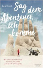 Lea Rieck - Sag dem Abenteuer, ich komme