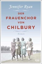 Jennifer Ryan, Andrea O´Brien - Der Frauenchor von Chilbury