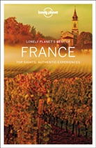 Olive Berry, Oliver Berry, Berry Oliver, Kerry Christiani, Kerry et Christiani, Christiani Kerry... - Lonely planet's best of France : top sights, authentic experiences