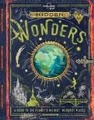 Lonely Planet Kids, Nicole Maggi, Maggi Nicole - Hidden wonderland : a guide to the planet's wildest, weirdest places