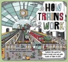 Clive Gifford, James Gulliver Hancock, Lonely Planet Kids, James Gulliver Hancock, Hancock James Gulliver - How trains work