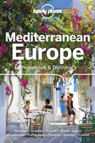 Karina Coates, Coates Karina, Anabela de Azevedo Teixeira Sobrinho, Pietro Iagnocco, Gordana &amp; Ivan Ivetac, Michael Janes... - Mediterranean Europe phrasebook & dictionary