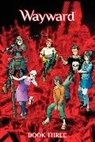 Harold Foster, Jim Zub, Various, Jim Zub, Gary Groth, Eric Reynolds - Wayward Deluxe Book 3