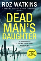 Roz Watkins - A DI Meg Dalton thriller