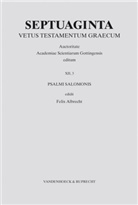 Akademie der Wissenschaften Feli, Akademie der Wissenschaften Feli, Feli Albrecht, Felix Albrecht, Akademie der Wissenschaften Dr. Felix Albrecht Septuaginta-Kommission, Septuaginta-Kommission Akademie der Wissenschaften Felix Albrecht - Septuaginta - 12,3: Septuaginta. Band 12,3