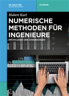 Hubert Karl - Numerische Methoden für Ingenieure
