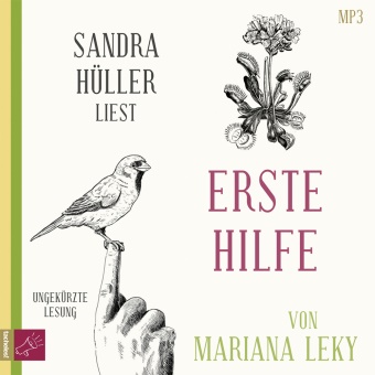 Mariana Leky, Sandra Hüller - Erste Hilfe, 1 Audio-CD, 1 MP3 (Audio book)