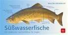 Malcom Greenhalgh - Süßwasserfische